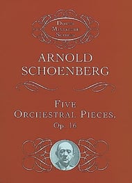 Five Orchestral Pieces, Op. 16 Study Scores sheet music cover